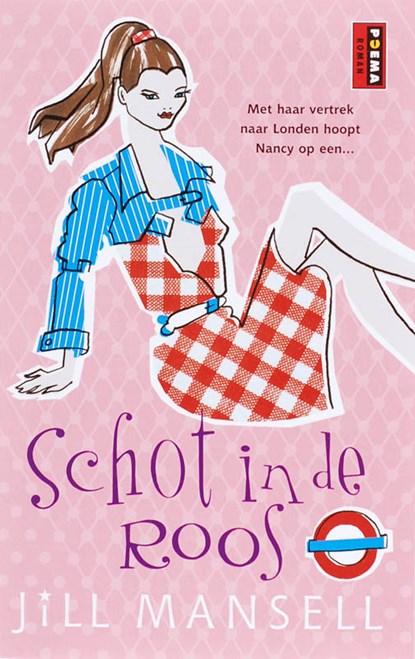 Chicklit-reeks Poema Pocket Schot in de roos, Jill Mansell - Paperback - 9789021005942