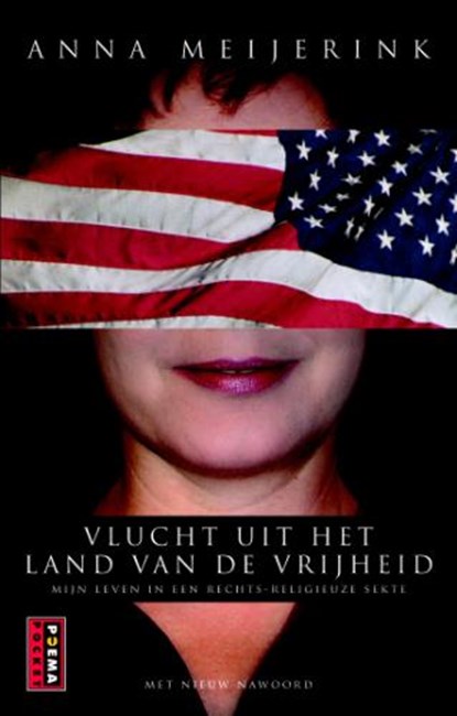 Vlucht uit het land van de vrijheid, Anna Meijerink - Paperback - 9789021006260