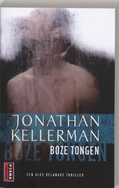 Boze tongen, KELLERMAN, Jonathan - Paperback - 9789021006673