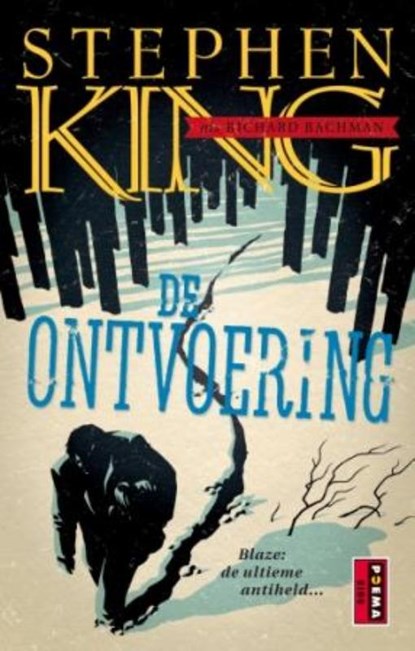 De ontvoering, Stephen King - Paperback - 9789021009346