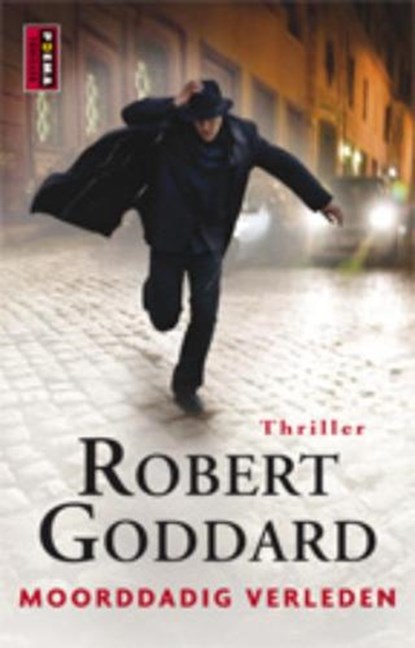 Moorddadig verleden, GODDARD, Robert - Pocket - 9789021010465