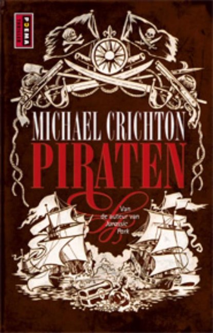 Piraten, Michael Crichton - Paperback - 9789021014227