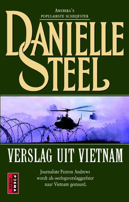 Verslag uit Vietnam, Danielle Steel - Paperback - 9789021014890