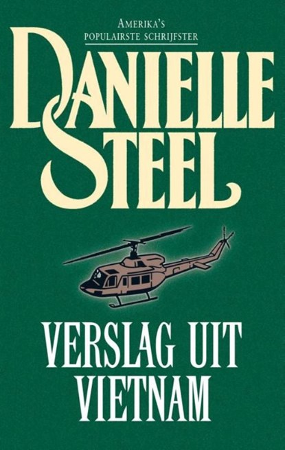 Verslag uit Vietnam, Danielle Steel - Ebook - 9789021014913