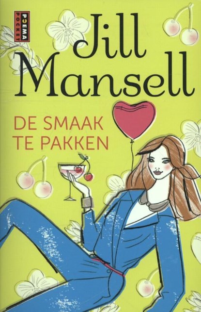 De smaak te pakken, Jill Mansell - Paperback - 9789021014982