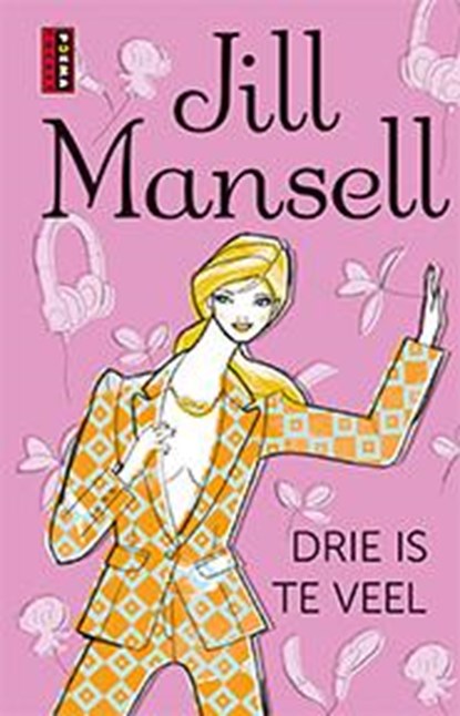 Drie is te veel, Jill Mansell - Paperback - 9789021015309