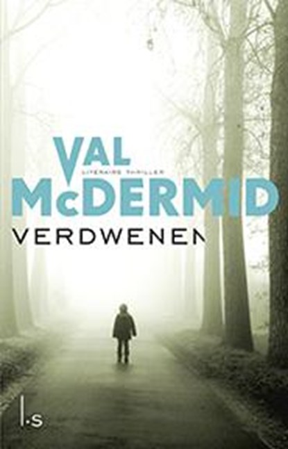 Verdwenen, Val McDermid - Paperback - 9789021015453