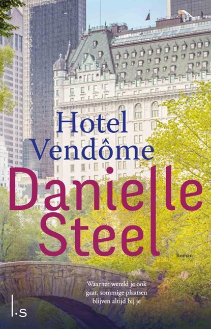 Hotel Vendôme, Danielle Steel - Paperback - 9789021015736