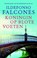 Koningin op blote voeten, Ildefonso Falcones - Paperback - 9789021016177