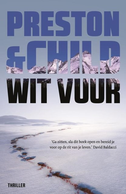 Wit vuur, Preston & Child - Paperback - 9789021016276