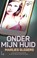 Onder mijn huid, Marlies Slegers - Gebonden - 9789021016641