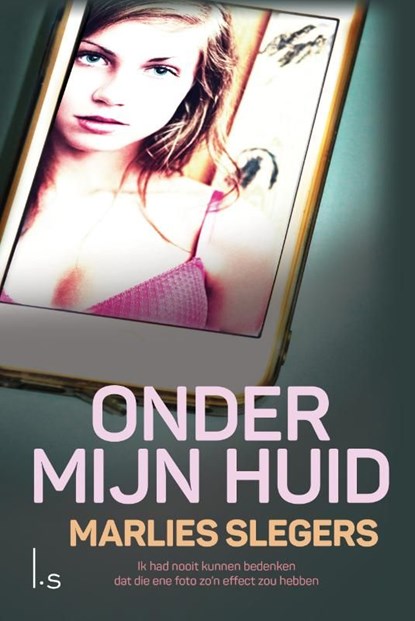 Onder mijn huid, Marlies Slegers - Ebook - 9789021016658