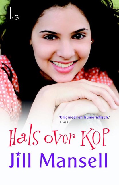 Hals over kop, Jill Mansell - Paperback - 9789021016696