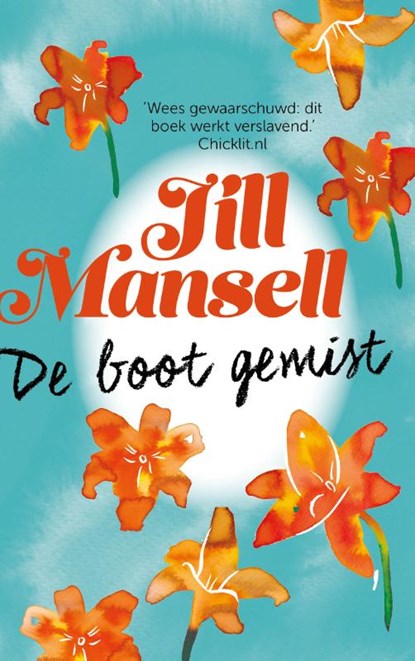 De boot gemist, Jill Mansell - Paperback - 9789021016702