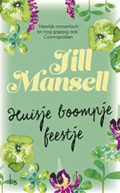 Huisje boompje feestje, Jill Mansell - Paperback - 9789021018201