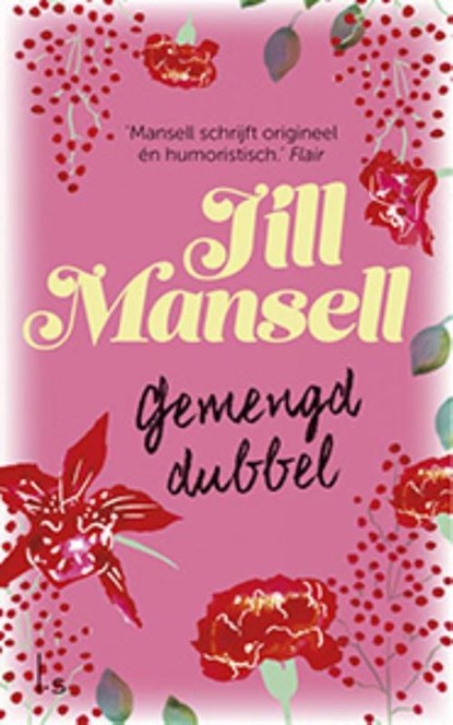 Gemengd dubbel, Jill Mansell - Paperback - 9789021018218