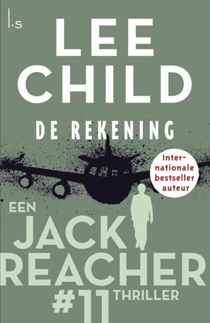 De rekening, Lee Child - Paperback - 9789021018263