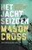 Het jachtseizoen, Mason Cross - Paperback - 9789021018478