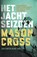 Het jachtseizoen, Mason Cross - Paperback - 9789021018478