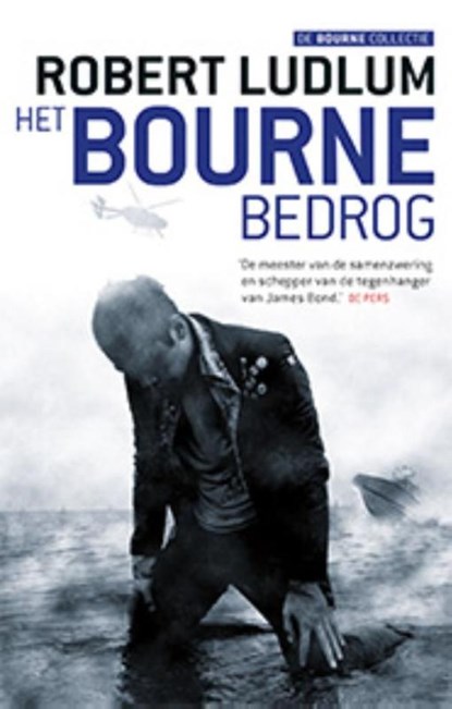 Het Bourne bedrog, Robert Ludlum - Paperback - 9789021018621