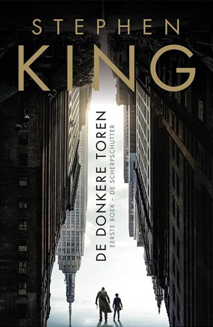 De Donkere Toren 1 De scherpschutter, Stephen King - Paperback - 9789021019468