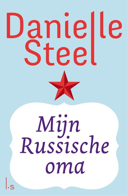 Mijn Russische oma, Danielle Steel - Ebook - 9789021019673