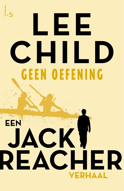 Geen oefening, Lee Child - Ebook - 9789021021850