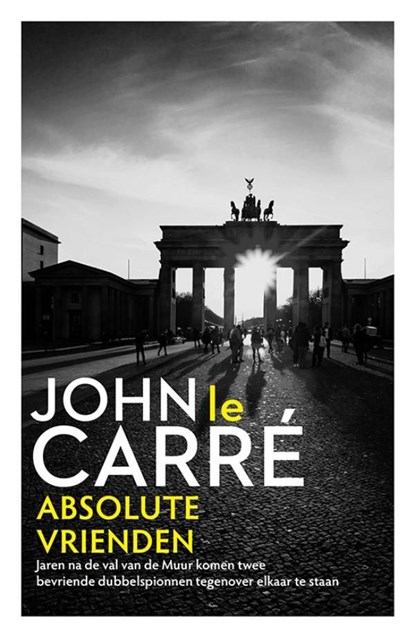 Absolute vrienden, John le Carré - Ebook - 9789021021980