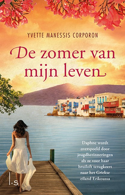 De zomer van mijn leven, Yvette Manessis Corporon - Paperback - 9789021022284