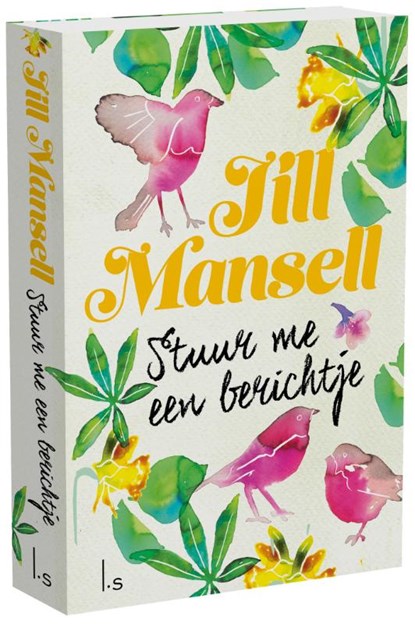 Stuur me een berichtje, Jill Mansell - Paperback - 9789021022499