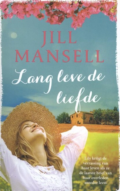 Lang leve de liefde, Jill Mansell - Paperback - 9789021023854