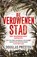 De verdwenen stad, Douglas Preston - Paperback - 9789021024134