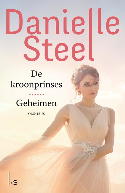 De kroonprinses, Geheimen, Danielle Steel - Ebook - 9789021024172