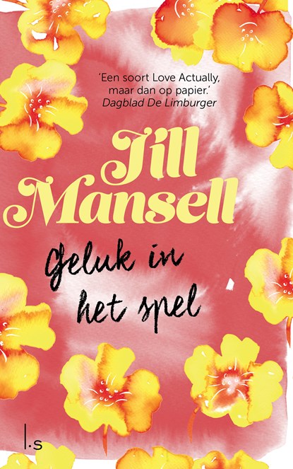 Geluk in het spel, Jill Mansell - Paperback - 9789021024523