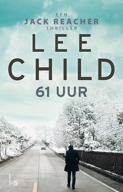 61 Uur, Lee Child - Paperback - 9789021024707