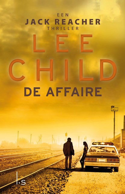 De affaire, Lee Child - Paperback - 9789021024721
