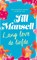 Lang leve de liefde, Jill Mansell - Paperback - 9789021025223