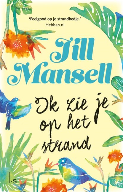 Ik zie je op het strand, Jill Mansell - Paperback - 9789021025247