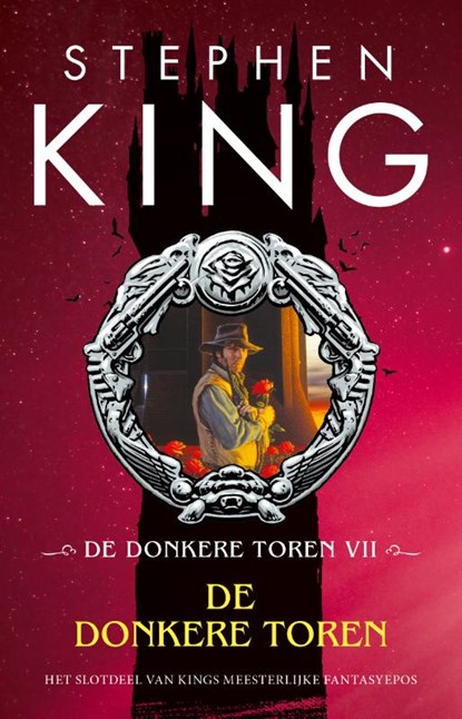 De Donkere Toren, Stephen King - Paperback - 9789021026381