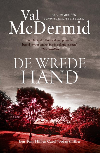 De wrede hand, Val McDermid - Paperback - 9789021027036