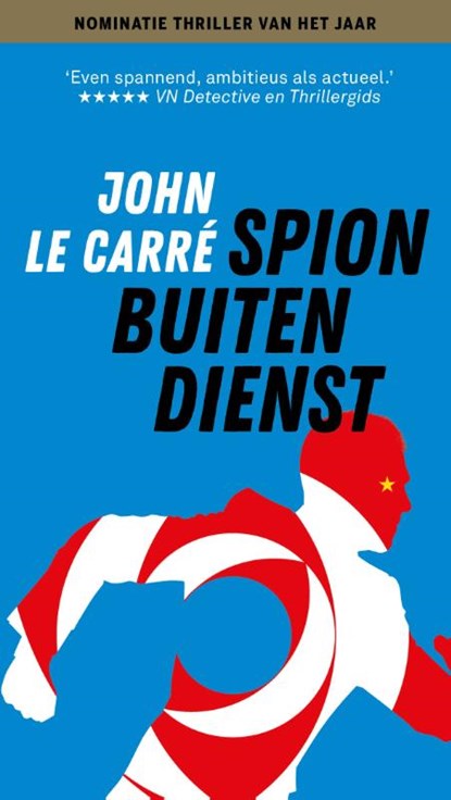 Spion buiten dienst, John le Carré - Paperback - 9789021027340