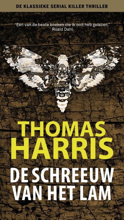De schreeuw van het lam, Thomas Harris - Paperback - 9789021027364