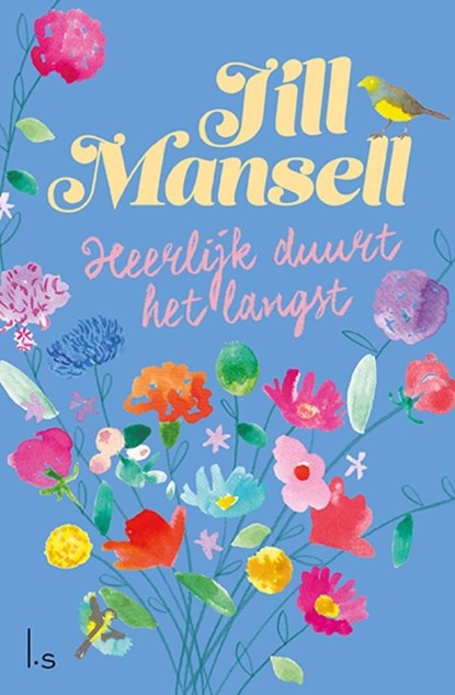 Heerlijk duurt het langst, Jill Mansell - Paperback - 9789021028125