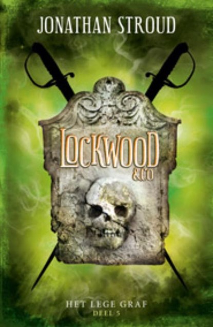 Lockwood + Co 5 - Het lege graf (POD), Jonathan Stroud - Paperback - 9789021028156