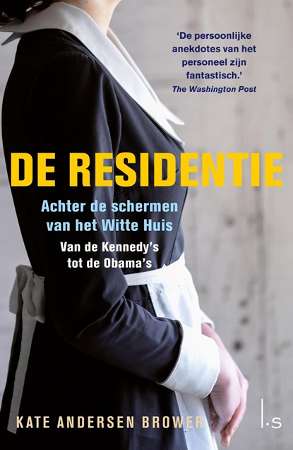 De Residentie, Kate Andersen Brower - Paperback - 9789021028194