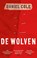 De Wolven, Daniel Cole - Paperback - 9789021028231