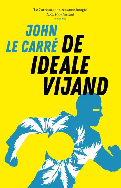 De ideale vijand, John le Carré - Paperback - 9789021028316