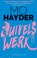 Duivelswerk, Mo Hayder - Paperback - 9789021028620