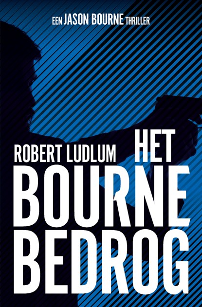 Het Bourne bedrog, Robert Ludlum - Paperback - 9789021028699