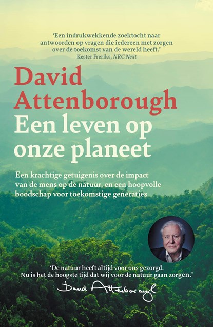 Een leven op onze planeet, David Attenborough - Paperback - 9789021029252